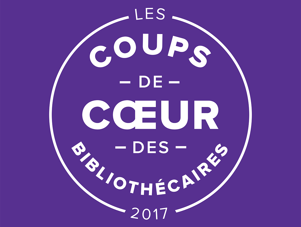 Les coups de coeur 2017 des bibliothécaires